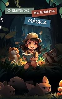 Livro O Segredo da Floresta Mágica