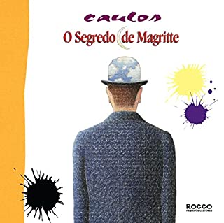 Livro O segredo de Magritte (Pintando o sete Livro 2)