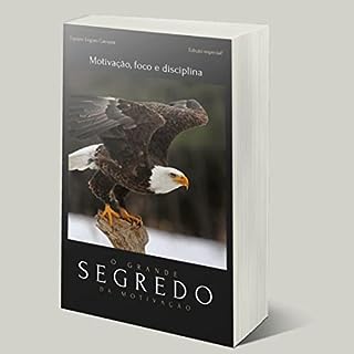 O GRANDE Segredo Da Motivação - EBook, Resumo, Ler Online E PDF - Por ...