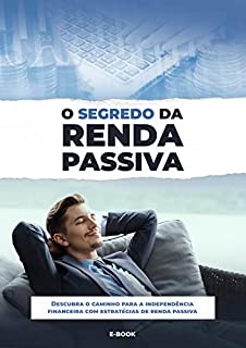 Livro O Segredo da Renda Passiva