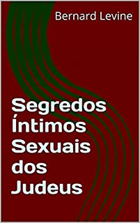 Livro Segredos Íntimos Sexuais dos Judeus