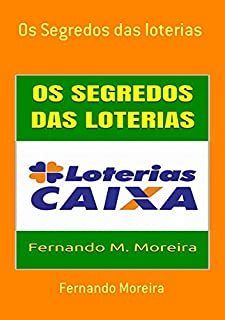 Livro Os Segredos Das Loterias
