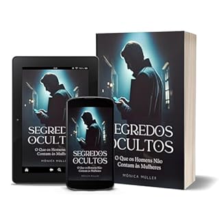 Livro SEGREDOS OCULTOS - O QUE OS HOMENS NÃO CONTAM ÀS MULHERES