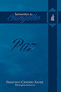 Livro Sementes do Evangelho - Paz