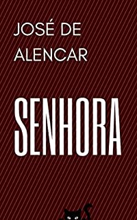 Livro Senhora: Literatura Clássica Brasileira