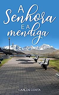 Livro A Senhora e a Mendiga