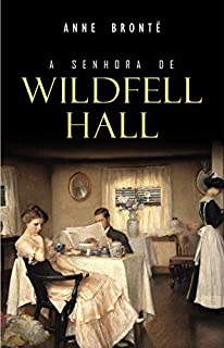 Livro A Senhora de Wildfell Hall