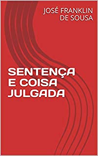 Livro SENTENÇA E COISA JULGADA