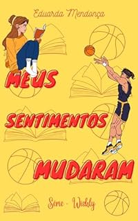 Livro Meus Sentimentos Mudaram (Série Wishly Livro 5)