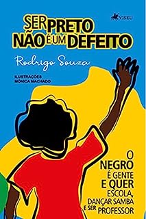 Livro Ser Preto não é um Defeito