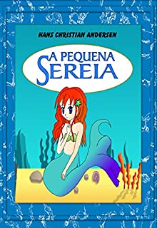 Livro A Pequena Sereia [Edição Especial Ilustrada]