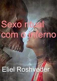 Livro Sexo Ritual Com O Inferno