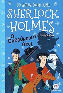 Livro Sherlock Holmes ilustrado - O carbúnculo azul