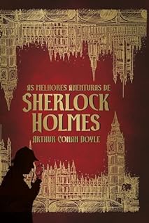 Livro Sherlock Holmes: As melhores aventuras