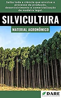 Livro Silvicultura: A ciência florestal