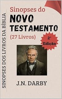 Livro Sinopses do Novo Testamento: Sinopses dos Livros da Bíblia