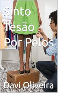 Livro Sinto Tesão Por Pelos