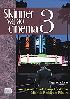 Skinner vai ao cinema: Volume 3