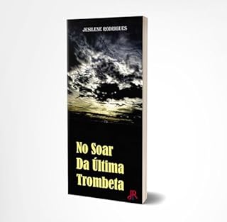 Livro NO SOAR DA ÚLTIMA TROMBETA