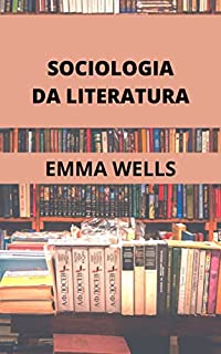 Livro SOCIOLOGIA DA LITERATURA