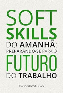 Livro Soft skills do amanhã: preparando-se para o futuro do trabalho