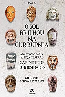 Livro O Sol Brilhou na Currúpnia