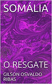 Livro SOMÁLIA: O RESGATE