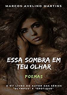 Livro ESSA SOMBRA EM TEU OLHAR: POEMAS