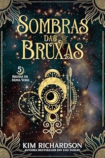 Livro Sombras das Bruxas (Bruxas de Nova York Livro 5)