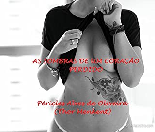 Livro AS SOMBRAS DE UM CORAÇÃO PERDIDO (1)