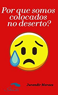 Livro Por que somos colocados no deserto?