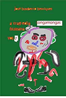 Livro Songamongas (A Tragédia Humana Livro 7)