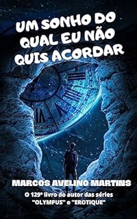 Livro UM SONHO DO QUAL EU NÃO QUIS ACORDAR