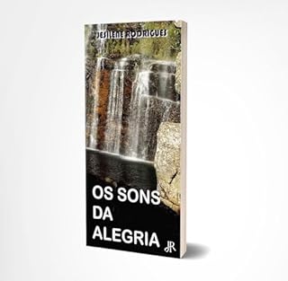 Livro OS SONS DA ALEGRIA