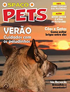 Livro Spaço Pets Ed. 43 - CUIDADOS NO VERÃO