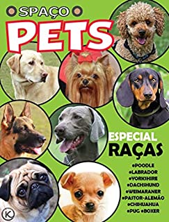 Livro Spaço Pets Ed. 44 - ESPECIAL RAÇAS