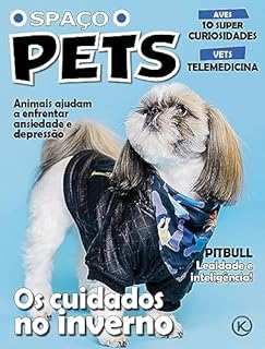 Livro Spaço Pets Ed. 50 - Os cuidados no inverno