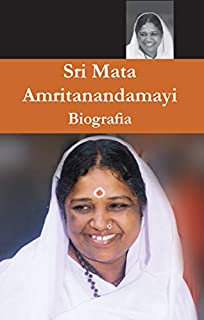 Livro Sri Mata Amritanandamayi Devi, Sua Biografia