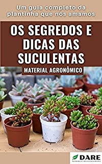 Livro Suculentas | Segredos, Dicas e Cultivo