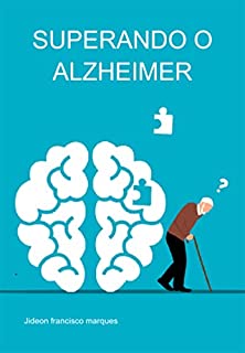 Livro Superando O Alzheimer