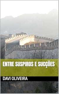 Livro Entre Suspiros E Sucções