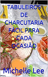 Livro TABULEIROS DE CHARCUTARIA FÁCIL PARA CADA OCASIÃO