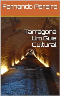 Livro Tarragona Um Guia Cultural