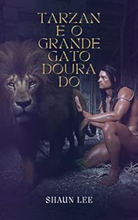 Livro TARZAN E O GRANDE GATO DOURADO