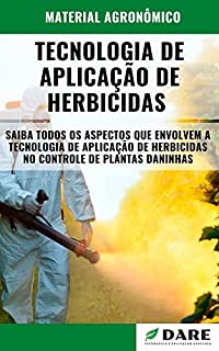 Livro TECNOLOGIA DE APLICAÇÃO DE HERBICIDAS