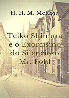 Livro Teiko Shimura E O Exorcismo Do Silencioso Mr. Fohl