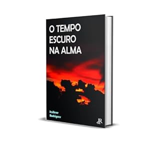 Livro O TEMPO ESCURO NA ALMA