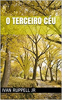 O TERCEIRO CÉU