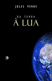 Livro Da Terra à Lua