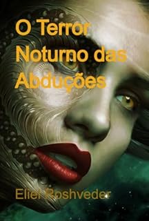 Livro O Terror Noturno Das Abduções